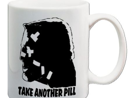 Sin City Inspired Mug - Take Another Pill Cheap