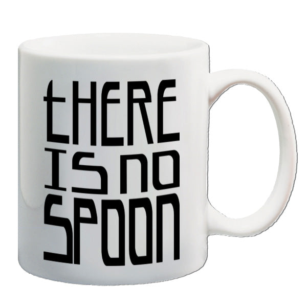 The Matrix Inspired Mug - There Is No Spoon For Sale