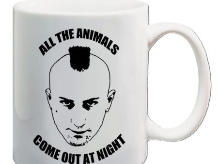 Taxi Driver Inspired Mug - All The Animals Come Out At Night Online Sale